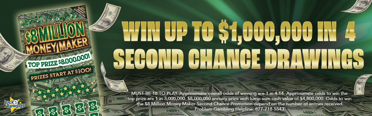 $8 Million Money Maker Second Chance Drawing