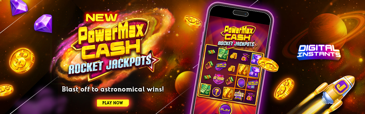 PowerMax Cash digital instant game