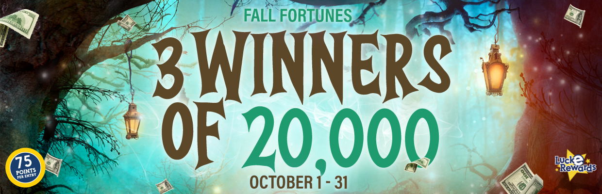 Fall Fortunes Monthly Drawing